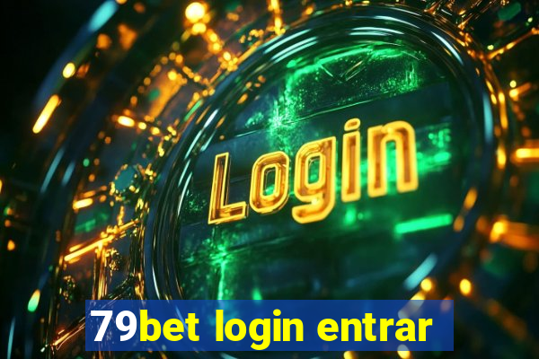 79bet login entrar